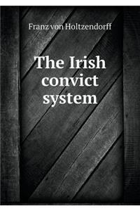 The Irish Convict System