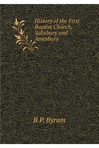 History of the First Baptist Church, Salisbury and Amesbury