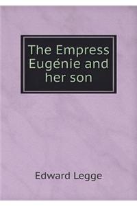 The Empress Eugénie and her son