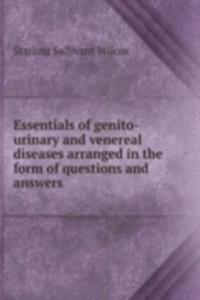 ESSENTIALS OF GENITO-URINARY AND VENERE