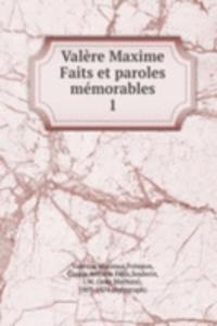 Valere Maxime Faits et paroles memorables