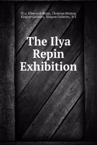 Ilya Repin Exhibition