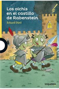 Los Olchis En El Castillo de Rabenstein / The Olchis in Rabenstein Castle (Serie Amarilla) Spanish Edition