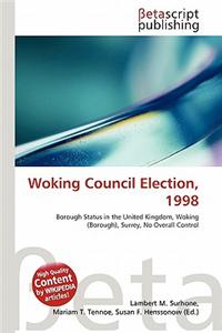 Woking Council Election, 1998