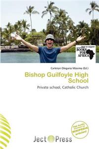 Bishop Guilfoyle High School