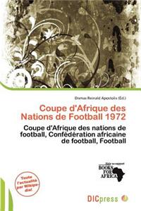 Coupe D'Afrique Des Nations de Football 1972