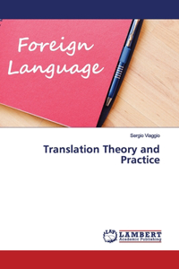 Translation Theory and Practice