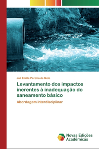 Levantamento dos impactos inerentes à inadequação do saneamento básico