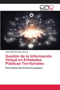 Gestión de la Información Virtual en Entidades Públicas Territoriales