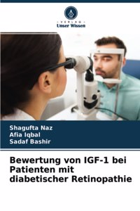 Bewertung von IGF-1 bei Patienten mit diabetischer Retinopathie