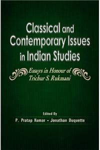 Classical And Contemporary Issues In Indian Studies