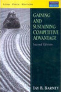 Gaining And Sustaining Competitive Advantage, 2/E