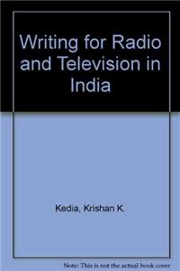 Writing For Radio And Television In India