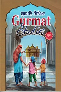 Gurmat Studies (Part1) - Book By Ravinder Singh