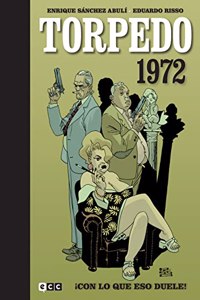 Torpedo 1972 vol. 2: Â¡Con lo que eso duele!