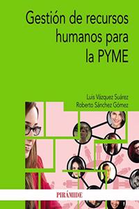 Gestion de recursos humanos para la PYME
