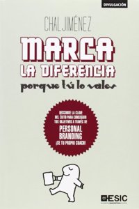 Marca la diferencia: Porque tu lo vales