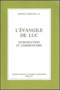 L'Evangile de Luc