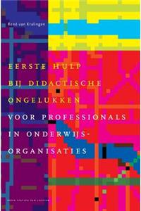 Eerste Hulp Bij Didactische Ongelukken