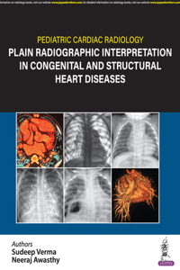 Pediatric Cardiac Radiology