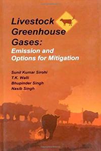 Livestock Greenhouse Gases: Emission and Options for Mitigation