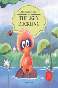 5 Minutes Fairy tales The Ugly Duckling: Abridged Fairy Tales For Children