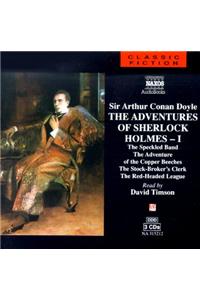 The Adventures of Sherlock Holmes: Volume One; The Speckled Band/The Adventure of the Copper Beeched/The Stock-Broker's Clerk/The Red-Headed League