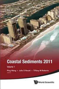 Proceedings of the Coastal Sediments 2011 Set