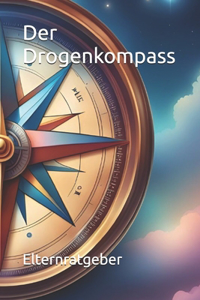 Der Drogenkompass