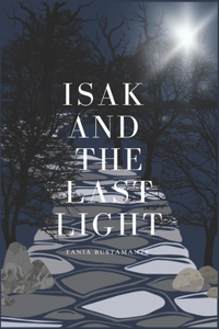 Isak and the last light