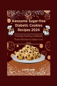 Awesome Sugar-free Diabetic Cookies Recipes 2024