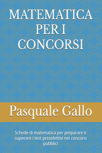 Matematica Per I Concorsi
