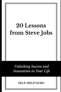 20 Lessons from Steve Jobs