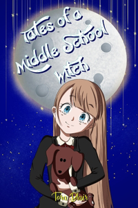 Tales of a Middle School Witch