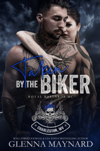 Taken By The Biker