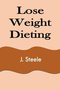 Lose Weight Dieting
