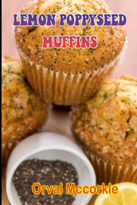 Lemon Poppyseed Muffins