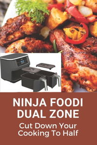 Ninja Foodi Dual Zone