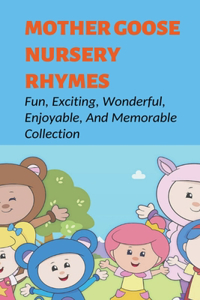Mother Goose Nursery Rhymes