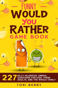Funny Would You Rather Game Book
