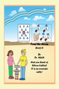 Tom the Atom, Book 16