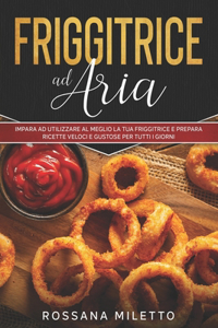 Friggitrice ad Aria