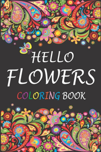 Hello Flowers Coloring Book