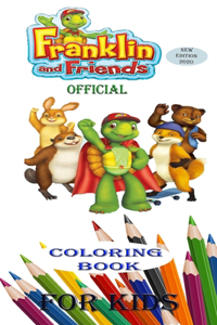 Franklin and Friends Official Coloring Book For Kids
