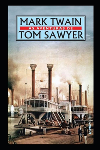 The Adventures of Tom Sawyer Illustrated