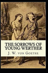 The Sorrows of Young Werther Illustrated