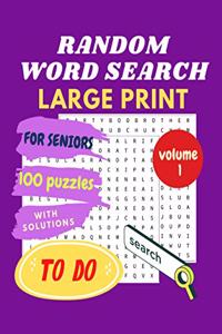 RANDOM WORD SEARCH for SENIORS - LARGE PRINT - volume 1