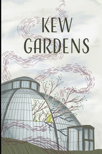 Kew Gardens Illustrated