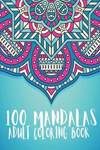 101 Mandalas Adult Coloring Book