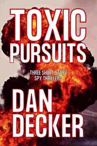 Toxic Pursuits